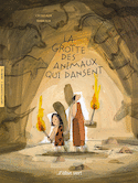 Grotte des animaux qui dansent (La)